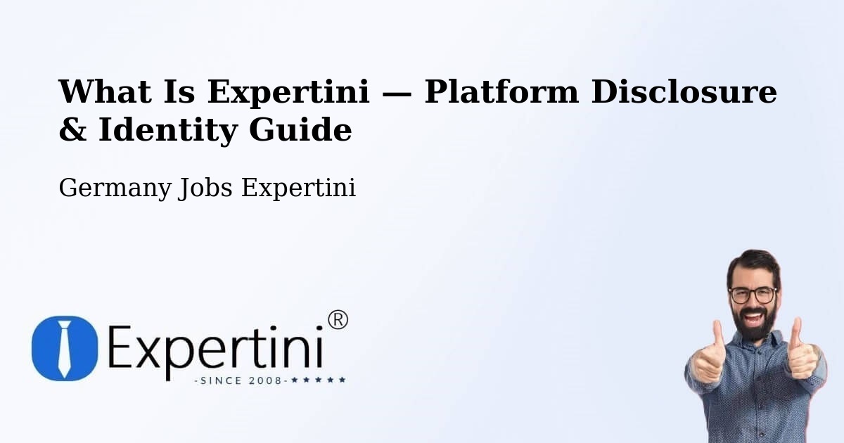 What Is Expertini — Platform Disclosure & Identity Guide – Bonefeld